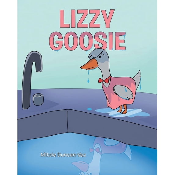 Lizzy Goosie (Paperback)