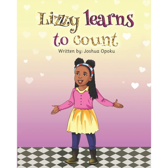 Lizzy Learns Lizzy Learns to Count, Book 1, (Paperback)
