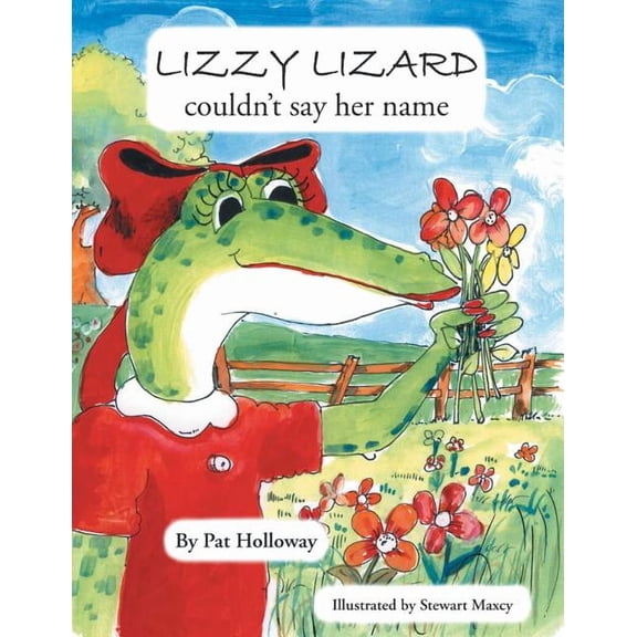 Lizzy Lizard Couldn't Say Her Name, (Paperback)
