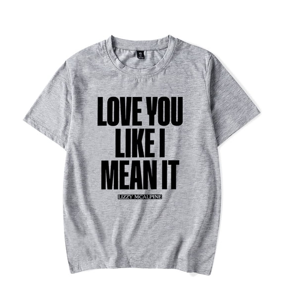 Lizzy Mcalpine Merch Love You Like I Mean It Classic T-Shirt Short Sleeve Album Tour Unisex Clothing For Summer