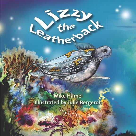 Lizzy The Leatherback, (Paperback)