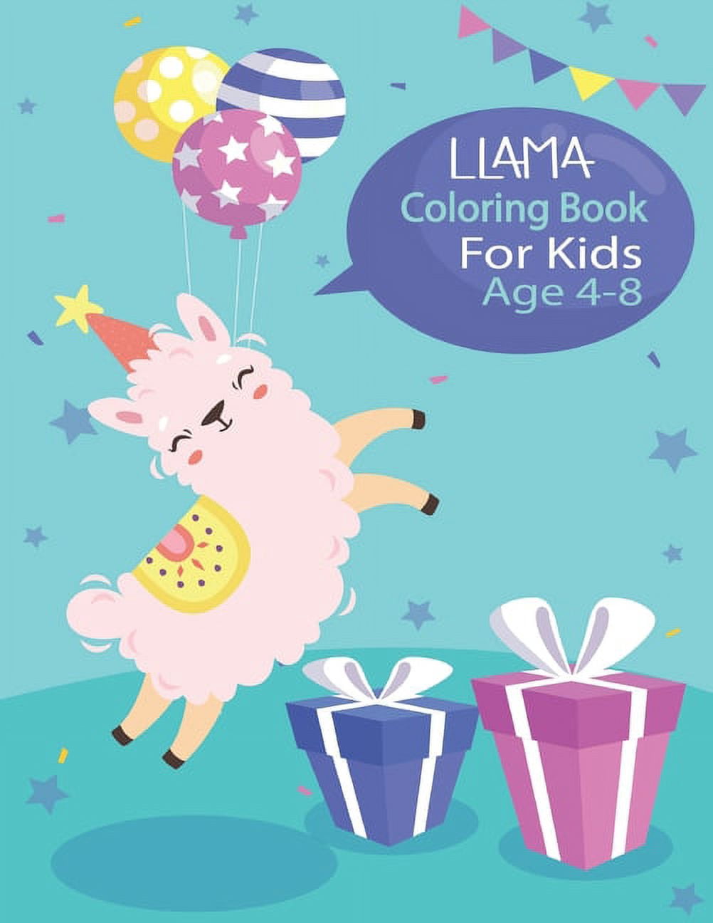 Llama Coloring Book For Kids Age 4-8: Perfect gift idea for anyone who loves llamas! A Fun Llama Coloring Book for Kids and Girls Age 2-4, 4-8 and more! (Paperback)