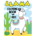 thumbnail image 1 of Llama Coloring Book for Kids: Over 50 Cute Coloring and Activity Pages with Cute Llamas and Unlimited Fun for Kids, Todd, (Paperback), 1 of 1