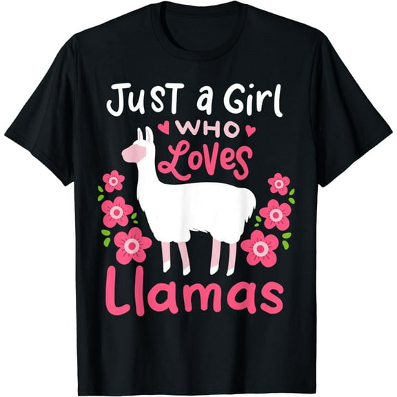 Llama Just A Girl Who Loves Llamas Gift for Llama Lovers T-Shirt