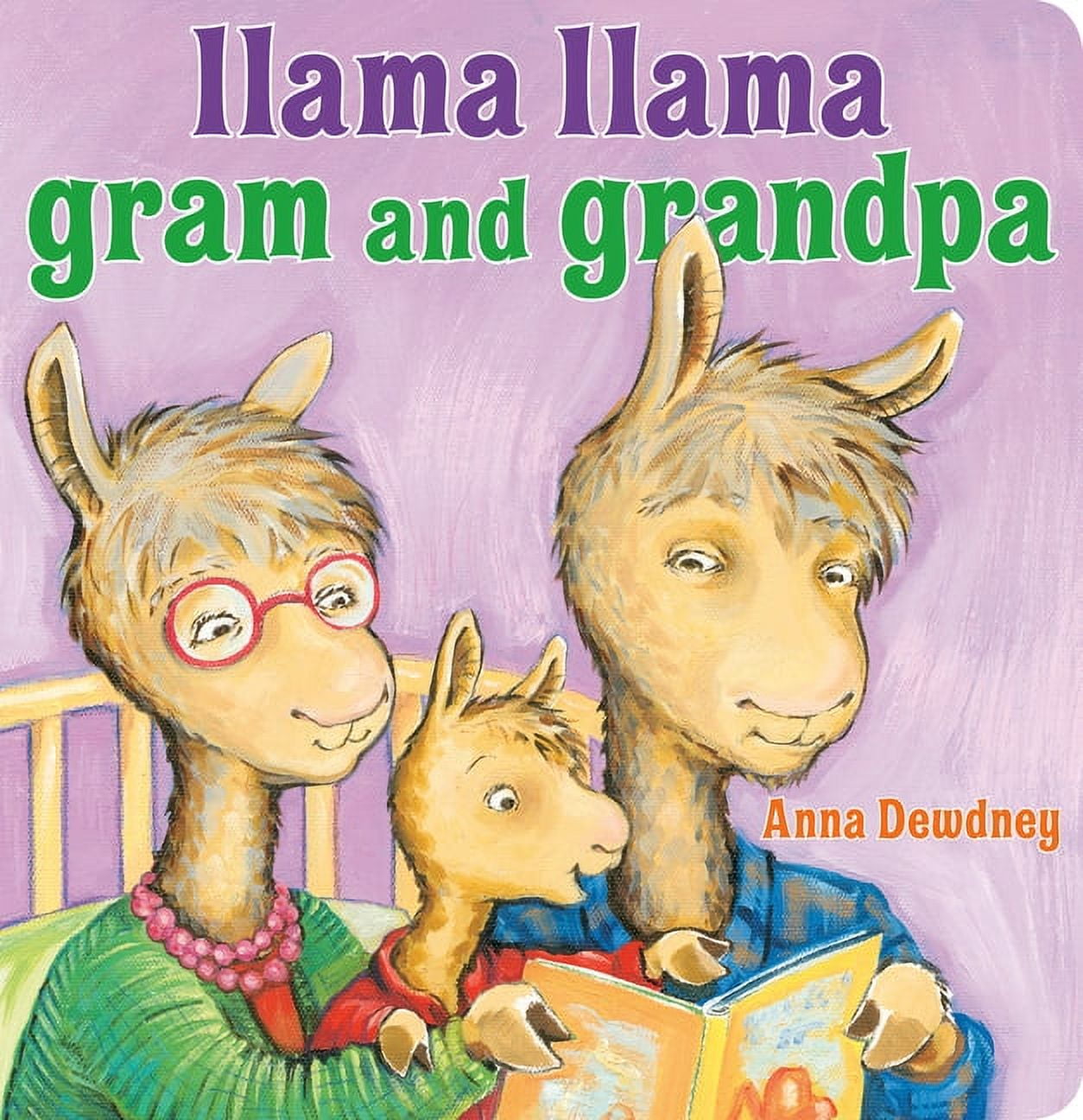 ANNA DEWDNEY Llama Llama Llama Llama Gram and Grandpa, (Board Book)