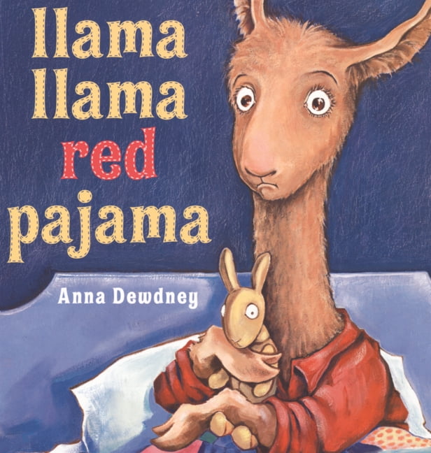 Llama Llama Llama Llama Red Pajama, (Hardcover)