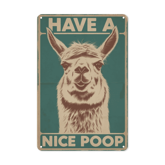 Llama Have A Nice Poop Poster Metal Tin Sign Funny Kids Bathroom Decor Perfect For Hanging In Nursery Rustic Vintage Finish Weatherproof Coating Gift For Animal Lover 8x12 inch metal sign retro