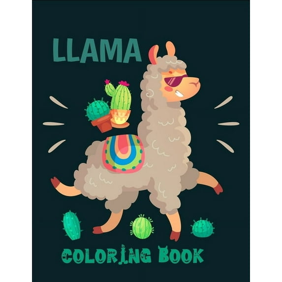 Llama coloring book : Cute and Fun Llama Coloring Book for Kids, Boys & Toddlers (Paperback)