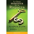thumbnail image 1 of Pre-Owned Llave Maestra de La Riqueza, La (Paperback) 1931059691 9781931059695, 1 of 1