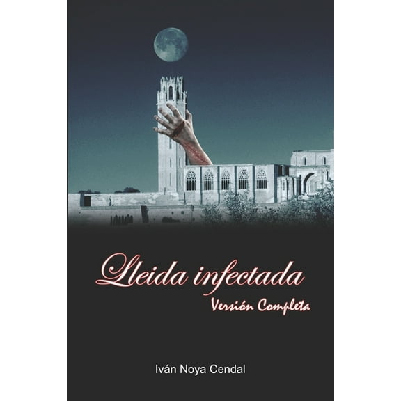 Lleida Infectada, (Paperback)