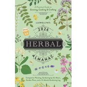 Llewellyn's 2026 Calendars, Almanac Llewellyn's 2026 Herbal Almanac A Practical Guide to Growing, Cooking & Crafting, Paperback