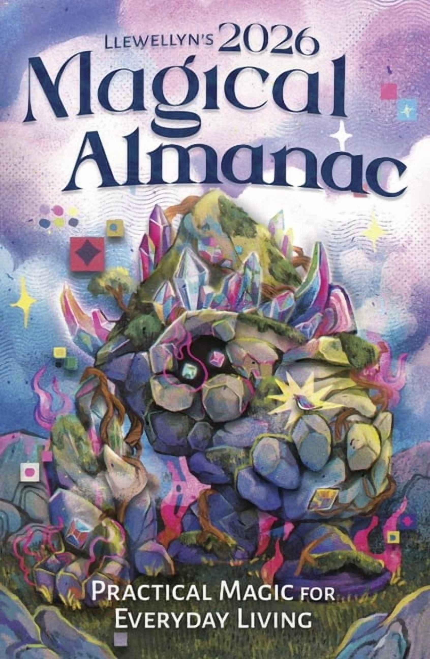 Llewellyn's 2026 Magical Almanac: Practical Magic for Daily Living ...