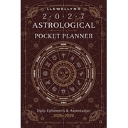 Llewellyns 2027 Calendars, Almanacs & D Llewellyns 2027 Astrological Pocket Planner Daily Ephemeris & Aspectarian 2026-2028, Paperback
