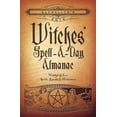 thumbnail image 1 of Llewellyn's 2014 Witches' Spell-A-Day Almanac: Holidays & Lore (Llewellyn's Witches' Spell-A-Day Almanac) (Paperback), 1 of 4