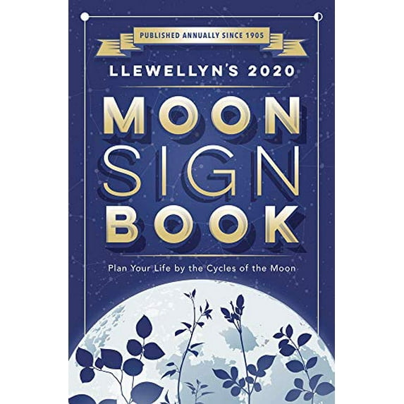Pre-Owned Llewellyn's 2020 Moon Sign Book: Plan Your Life by the Cycles of the Moon (Paperback) 073874946X 9780738749464