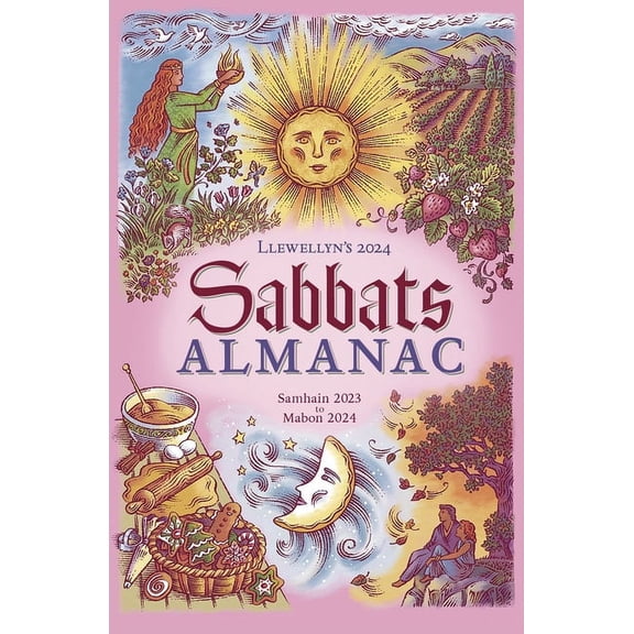 Llewellyn's 2024 Calendars, Almanacs & D Llewellyn's 2024 Sabbats Almanac: Samhain 2023 to Mabon 2024, (Paperback)