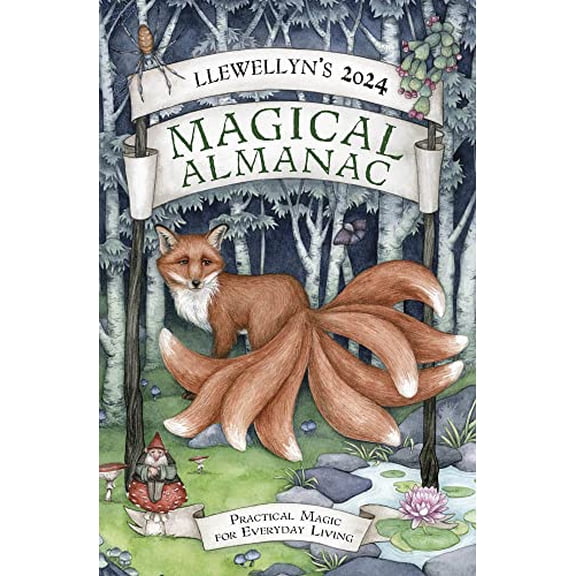 Pre-Owned Llewellyn's 2024 Magical Almanac: Practical Magic for Everyday Living (Paperback) 0738768960 9780738768960