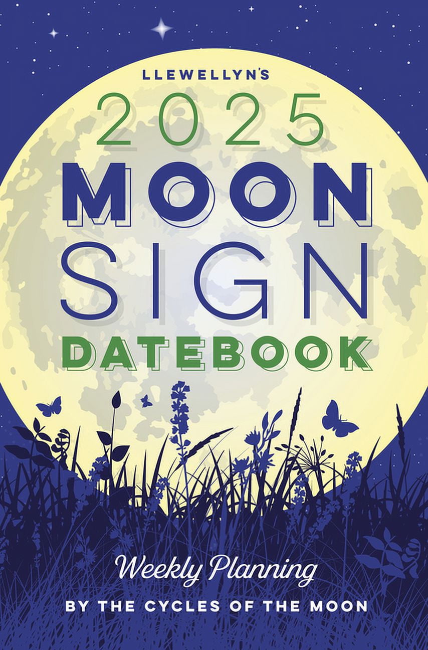 Llewellyn's 2025 Moon Sign Datebook Weekly Planning by the Cycles of