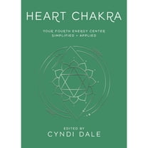 Pre-Owned Heart Chakra: Your Fourth Energy Center Simplified and Applied (Paperback) 0738773298 9780738773292