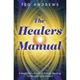 thumbnail image 1 of Llewellyn's Health & Healing The Healer's Manual: A Beginner's Guide to Energy Healing for Yourself and Others, (Paperback), 1 of 1