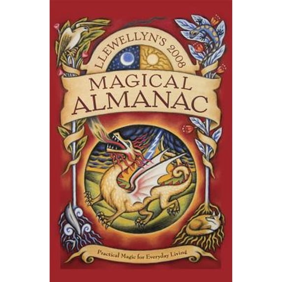 Pre-Owned Llewellyn's Magical Almanac: Practical Magic for Everyday Living (Paperback) 0738705535 9780738705538