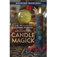 thumbnail image 1 of Llewellyn's Practical Magick Advanced Candle Magick: More Spells and Rituals for Every Purpose, (Paperback), 1 of 1