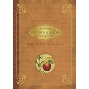 Llewellyns Sabbat Essentials Lughnasadh Rituals, Recipes & Lore for Lammas, Book 4, Paperback