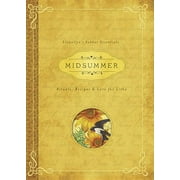 Llewellyns Sabbat Essentials Midsummer Rituals, Recipes & Lore for Litha, Book 3, Paperback