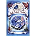thumbnail image 1 of Pre-Owned Llewellyn's 2009 Magical Almanac: Practical Magic for Everyday Living (Annuals - Magical Almanac) (Paperback) 0738707228 9780738707228, 1 of 1