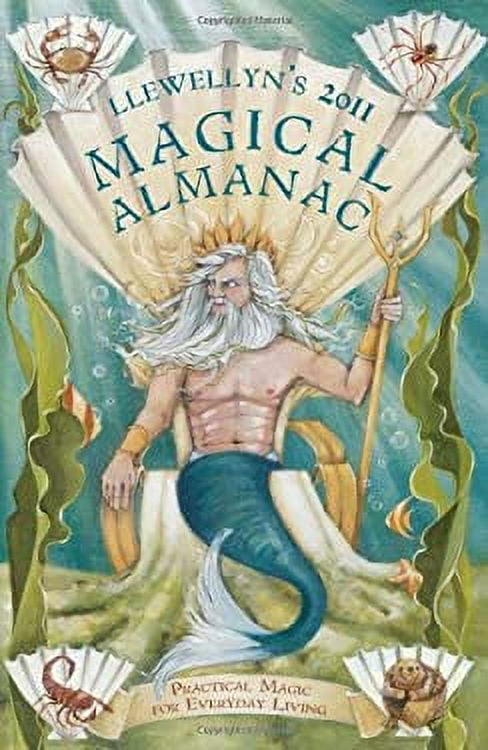 Pre-Owned Llewellyn's 2011 Magical Almanac: Practical Magic for ...