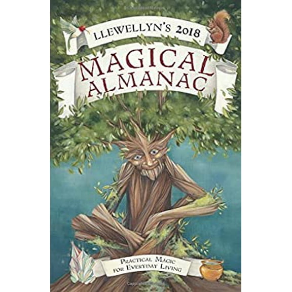 Pre-Owned Llewellyn's 2018 Magical Almanac: Practical Magic for Everyday Living (Paperback) 0738737798 9780738737799