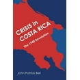 thumbnail image 1 of Llilas Latin American Monograph Crisis in Costa Rica: The 1948 Revolution, Book 24, (Paperback), 1 of 1