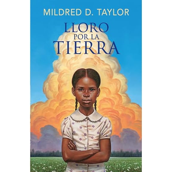 Pre-Owned Lloro Por La Tierra / Roll of Thunder, Hear My Cry (Paperback) 0593313259 9780593313251