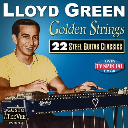 Lloyd Green - Golden Strings: 22 Steel Guitar Classics - Music & Performance - CD