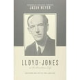 thumbnail image 1 of Pre-Owned Lloyd-Jones on the Christian Life: Doctrine and Life as Fuel and Fire (Foreword by Sinclair B. Ferguson) (Paperback) 1433545276 9781433545276, 1 of 1