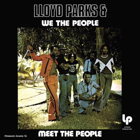 Lloyd Parks & We the People - Meet The People - Music & Performance - Vinyl