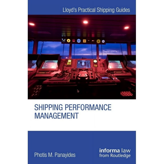 Lloyd's Practical Shipping Guides Shipping Performance Management, (Hardcover)