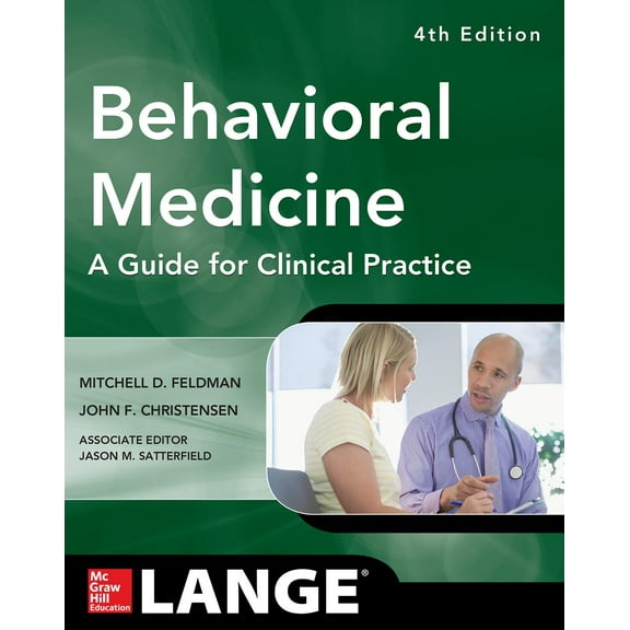 Lnage: Behavioral Medicine a Guide for Clinical Practice 4/E (Paperback)