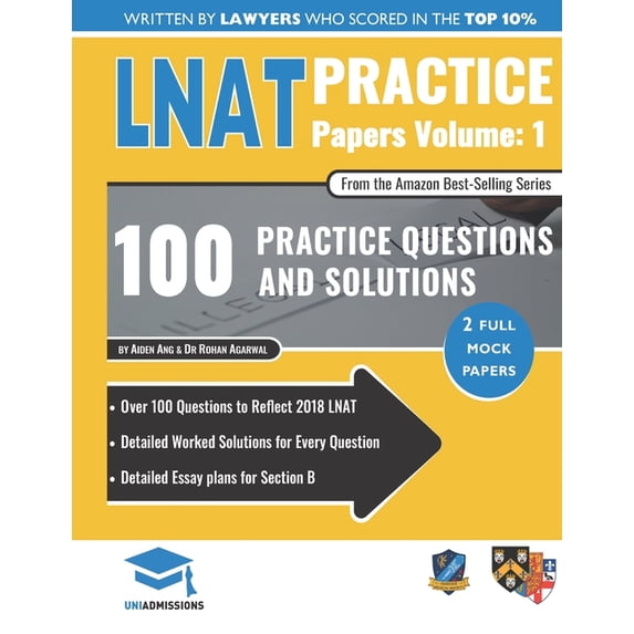 LNAT Practice Papers Volume One: 2 Full Mock Papers, 100 Questions in the style of the LNAT, (Paperback) by Rohan Agarwal, Uniadmissions, Aiden Ang