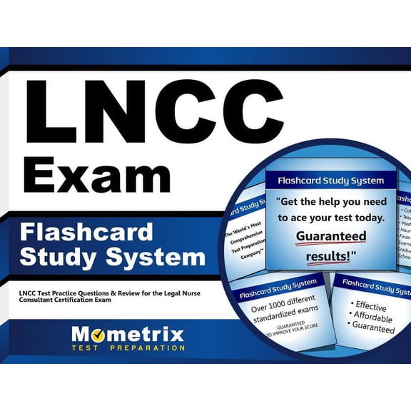 Lncc Exam Flashcard Study System : Lncc Test Practice Questions & Review for the Legal Nurse Consultant Certification Exam (Cards)
