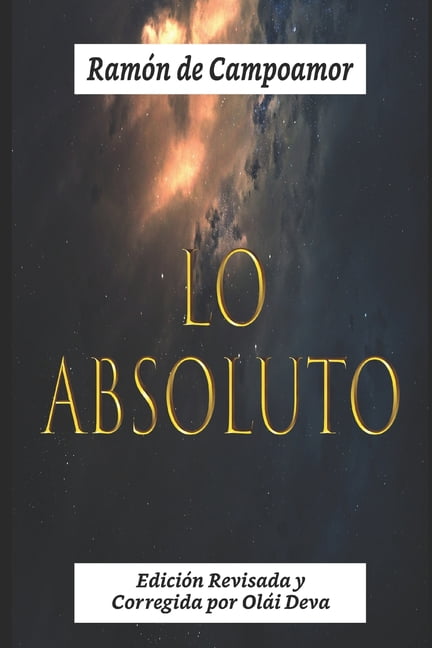 Lo Absoluto (Paperback)