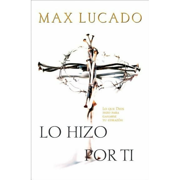 Lo Hizo Por Ti, (Paperback)