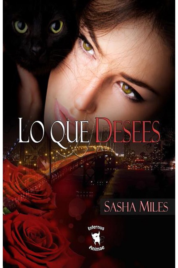 Infernus Animae: Lo que desees (Series #1) (Paperback)