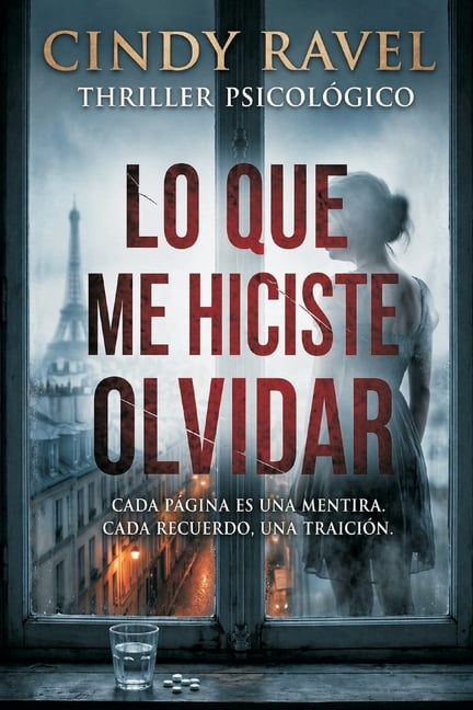 Lo Que Me Hiciste Olvidar, (Paperback)