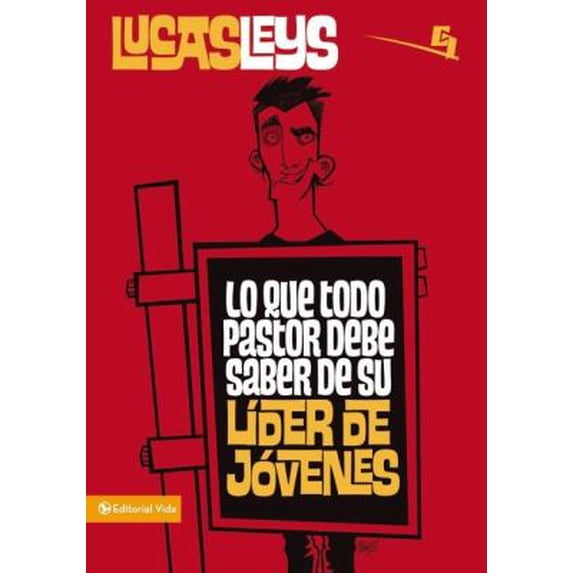Pre-Owned Lo Que Todo Pastor Debe Saber de Su líder de Jóvenes 9780829759754 Used