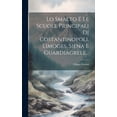 thumbnail image 1 of Lo Smalto E Le Scuole Principali Di Costantinopoli, Limoges, Siena E Guardiagrele... (Hardcover), 1 of 1