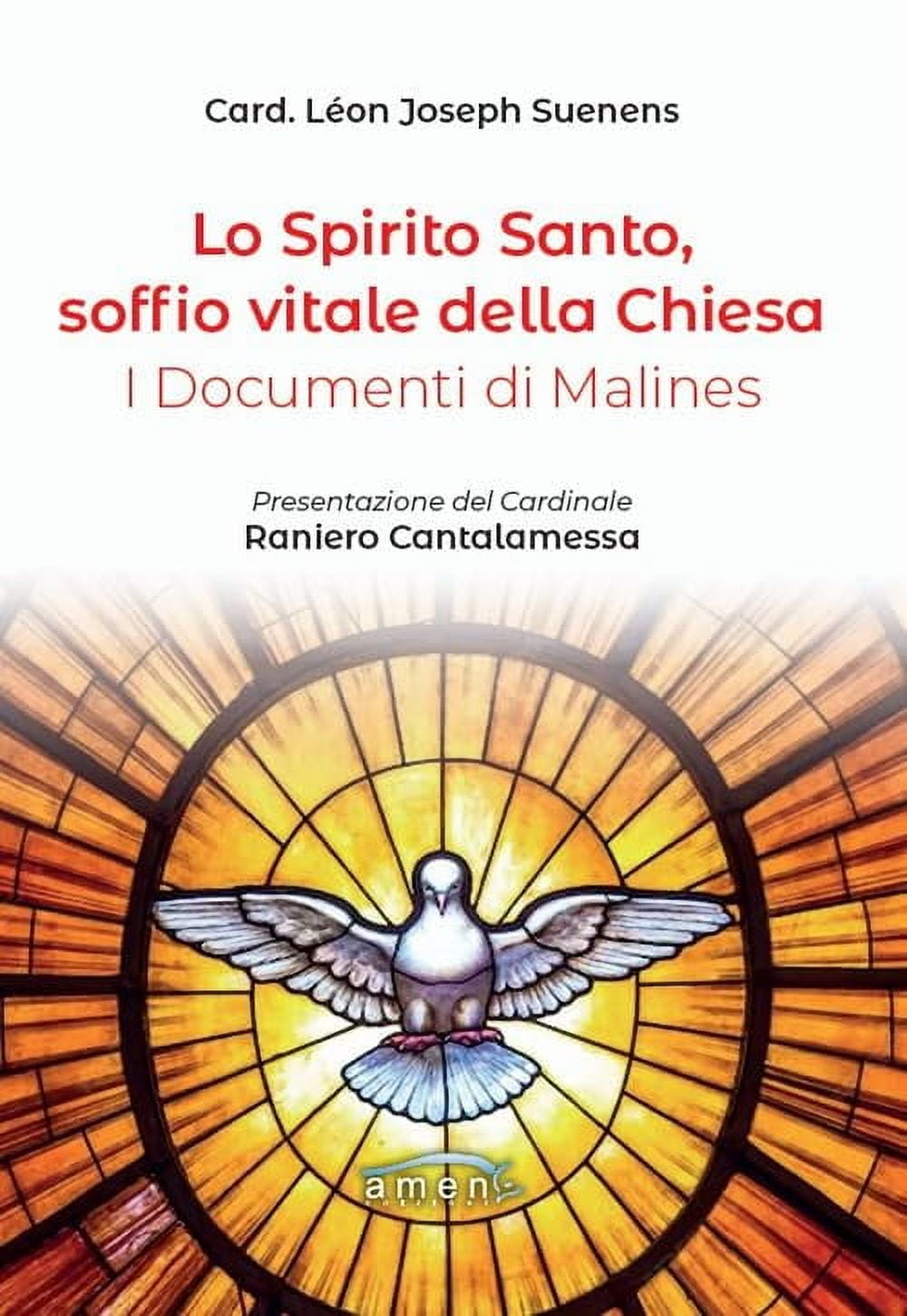 Annalisa Viola,Raniero Cantalamess Lo Spirito Santo, soffio vitale della Chiesa. I (Paperback)