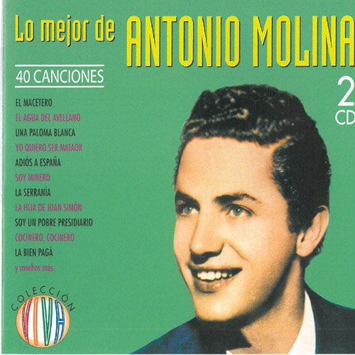Lo mejos de antonio molina (Audiobook)