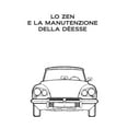 thumbnail image 1 of Lo zen e la manutenzione della Déesse. Edizione a caratteri d Riscí Giovanni Gatti (Paperback), 1 of 1