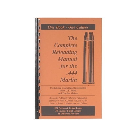 Loadbooks USA 444 Marlin Reloading Manual